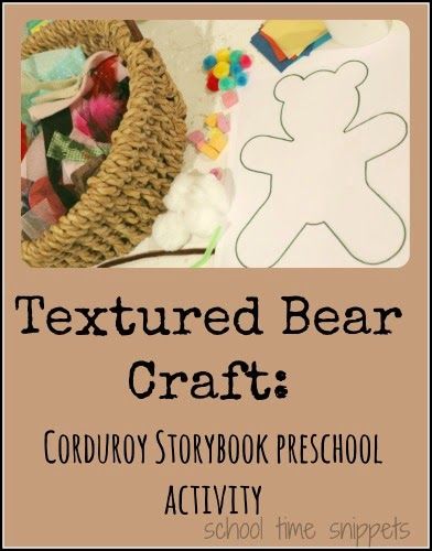 School Time Snippets: Textured Bear Craft-Corduroy Storybook Preschool Activity. Pinned by SOS Inc. Resources. Follow all our boards at pinterest.com/sostherapy/ for therapy resources. Corduroy Activities, Teddy Bear Craft, Corduroy Book, Bears Preschool, Before Five In A Row, 5 Senses Activities, Language Development Activities, Teddy Bear Crafts, Bear Craft