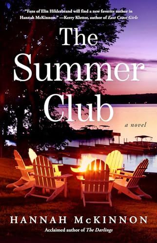 The Summer Club: A Novel by Hannah McKinnon - BookBub New England Beach, Keep Secret, Summer Camp Counselor, University Of South Australia, Sailing Lessons, Best Historical Fiction Books, England Beaches, Summer Club, Books Everyone Should Read