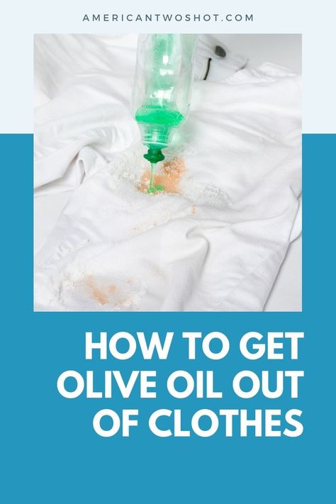 Get Oil Out Of Clothes, Remove Olive Oil Stains From Clothes, Oil Out Of Clothes How To Remove, How To Get Olive Oil Out Of Clothes, Oil Stains Out Of Clothes, Oil Out Of Clothes, Castrol Oil, Diy Cleaning Solution, Homemade Cleaning