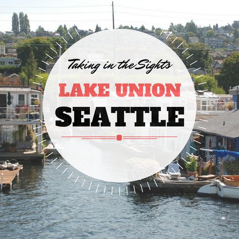 Lake Union Seattle, Things To Do In Seattle, Seattle Trip, Seattle City, Lake Union, Tourist Sites, Pike Place Market, Pike Place, Local Produce