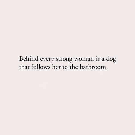 Puppy Quotes, Dog Quotes Love, Strong Woman, Animal Quotes, Dog Quotes, Heart On, I Love Dogs, The Eye, True Quotes