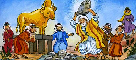 Graven Images, Golden Calf, Bible Illustrations, Ten Commandments, Worship God, Kill People, Bible For Kids, Old Testament, God First