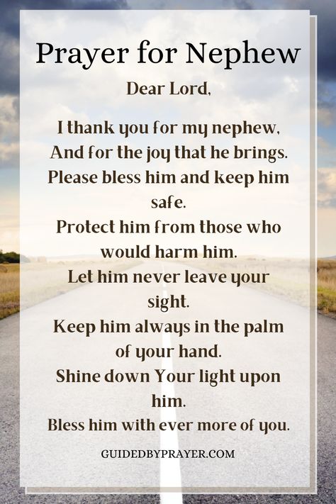 Pray For Deliverance, Praying For Deliverance, Prayers For My Nieces And Nephews, Being An Aunt Quotes Nephew, To My Nephew, Great Nephew Quotes, My Nephew Quotes, Prayers For My Nephew, Quotes About Nephews