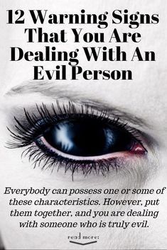 Evil People Quotes, Evil Eye Quotes, Read People, Evil Person, Manipulative People, Narcissism Relationships, Narcissistic People, How To Read People, 12 Signs