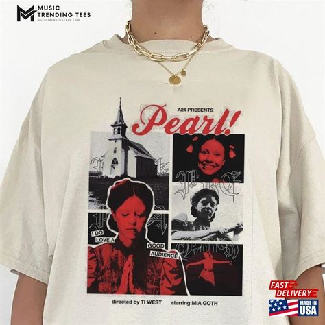 Pearl A24 Movie T-Shirt Mia Goth Horror Tee Hoodie Shirt Classic Check more at https://musictrendingtees.com/product/pearl-a24-movie-t-shirt-mia-goth-horror-tee-hoodie-shirt-classic/ Pearl A24 Movie, A24 Merch, Pearl A24, Movie Tshirts, Spring Grunge, Graphic Clothes, Mia Goth, Goth Horror, Movie Tees