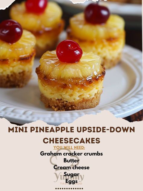 Yummy Recipes | 🍍🍰 Enjoy Mini Pineapple Upside-Down Cheesecakes for a sweet and creamy dessert! 🍍🍰 #MiniCheesecakes Mini Pineapple Upside-Down Cheesecakes... | Instagram Best Desserts For Bbq, Mini Pineapple Upside Down Cheesecake, Mini Pineapple Upside Down Cakes, Dessert Cups Recipes, Cheesecake Dessert, Maraschino Cherries, Pineapple Slices, Pineapple Upside Down Cake, Pineapple Upside