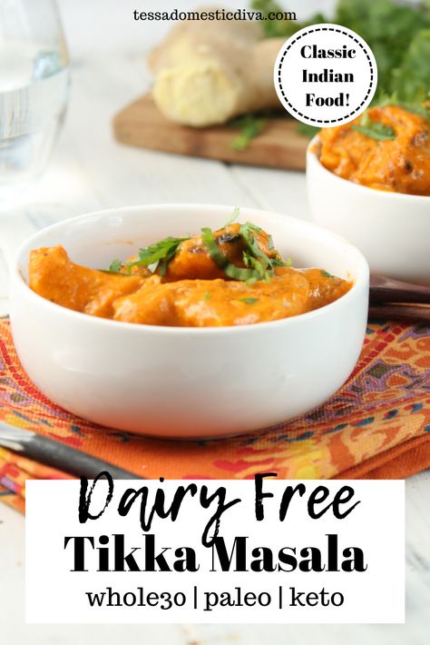 Dairy Free Indian Recipes, Chicken Recipes No Dairy, Paleo Indian Recipes, Take Out At Home, Best Chicken Tikka Masala Recipe, Gluten Free Indian Food, Chicken Recipes Dairy Free, Gluten Free Dairy Free Dinner, Indian Sauces