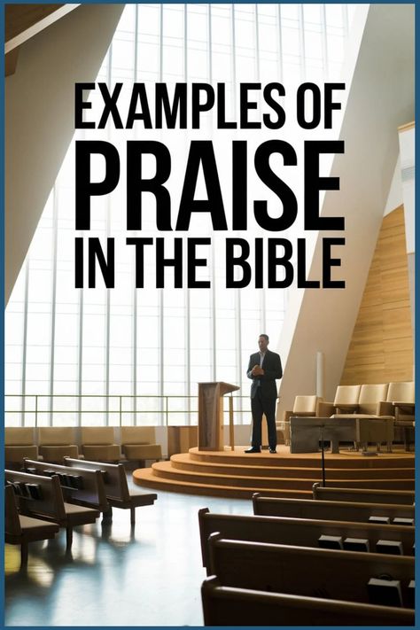 Person standing at a podium in a modern church with text "Examples of Praise in the Bible" above. Worship God In Spirit And Truth, Ways To Worship God, Praise And Worship Quotes, Praise Quotes, Worship Quotes, Quotes From The Bible, Study Topics, Praising God, Attributes Of God