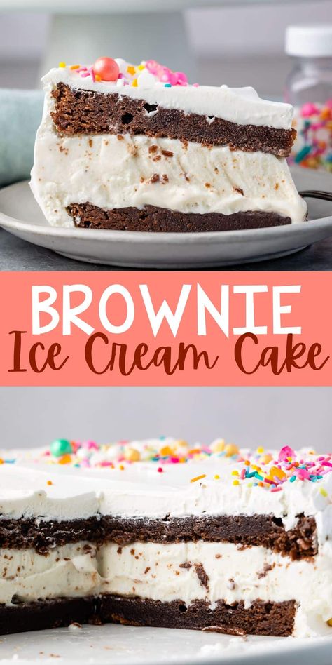 Brownie Layer Cake, Layered Ice Cream Cake, Cream Birthday Cake, Brownie Ice Cream Cake, Chocolate Ice Cream Cake, Twelfth Birthday, Strawberry Shortcake Ice Cream, Easy Ice Cream Cake, Boxed Cake Mixes Recipes