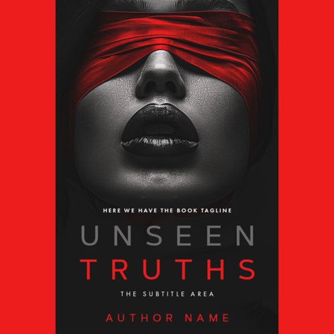 ‘Unseen Truths’ features a compelling image of a woman blindfolded with a vivid red cloth, symbolizing the themes of mystery, secrecy, and the unknown. This book cover is ideal for thrillers or mystery novels that delve into the exploration of hidden truths and the dark underbelly of human secrets. It invites readers to engage in a narrative where perceptions are challenged and nothing is as it appears. #bookcoverdesigns #graphicdesigner #designdusk #bookcoverdesign #ebookcoverdesign #social... Woman Blindfolded, Ebook Cover Design, Hidden Truths, The Secret Book, Mystery Novels, The Unknown, Book Cover Design, Poets, Cover Design