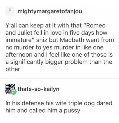 Shakespeare Funny, Literature Humor, Captive Prince, Funny Tumblr Posts, What’s Going On, Fell In Love, Tumblr Posts, Tumblr Funny, Funny Posts