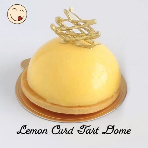 Lemon Dome Dessert, Dome Desserts Recipe, Domed Desserts, Dome Desserts, Zumbo Desserts, Cupcake Savvy, Lemon Curd Tart, Lemon Meringue Tart, Fancy Desserts Recipes