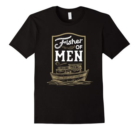 Fisher Of Men, Catholic Shirt, Christian Bible Verses, Scripture Art, Christian Bible, Men T Shirt, Shop Top, Fashion Brands, Bible Verse