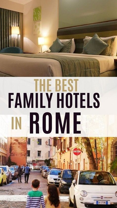 Hotels In Florence Italy, Family Hotel Room, Hotels In Rome, Rome Hotels, Best Western Hotel, European Travel Tips, Italy Hotels, Rome Tours, Family Friendly Hotels