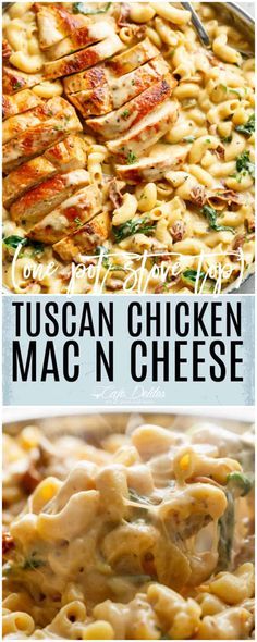 Tuscan Chicken Mac And Cheese, Chicken Mac And Cheese, One Pot Dinner, Tuscan Chicken, Diet Vegetarian, Rigatoni, Tortellini, One Pot Meals, Main Dish Recipes