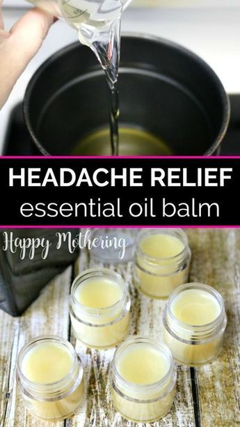 Headache Relief Essential Oils, Natural Headache, Balm Recipe, Salve Recipes, Natural Headache Remedies, Tension Relief, For Headaches, Natural Healing Remedies, Headache Relief