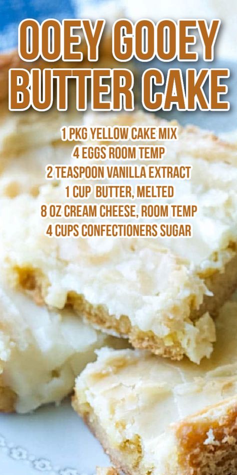 Butter Cake Box Mix Recipes, Cakes With Box Cakes, Ooey Gooey Butter Cake With Box Cake, Recipes From Cake Mixes, Gooey Cake Recipes, Easy Cake Recipes With Box Cake, Easy Ooey Gooey Butter Cake, Easy Ooey Gooey Butter Cake Recipes, Butter Cake Mix Ideas