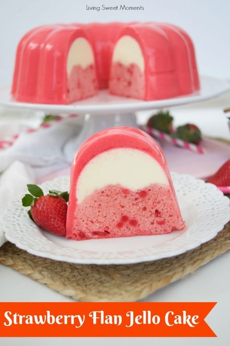 Jello Cake Recipe, Flan Cake Recipe, Strawberry Flan, Strawberry Jello Cake, Jello Cake Recipes, Jello Mold Recipes, Showstopper Dessert, Jello Dessert Recipes, Cheesecake Oreo