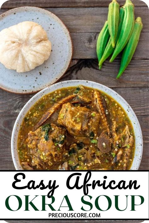 Hearty and nourishing are some of the words to describe this African Okra Soup. It goes well with fufu of any kind or garri. African Okra Soup, Okra Soup Recipe, Okra Soup, African Stew, Okra Stew, Okra Recipes, African Cooking, Spicy Soup, Nigerian Food