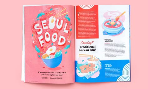 Korean Food Editorial Lettering and Illustrations on Behance Popular Korean Food, Food Magazine Layout, Editorial Illustration Magazine, Food Editorial, Advertising Campaign Design, Editorial Design Magazine, Spot Illustration, Recipe Book Design, Mises En Page Design Graphique