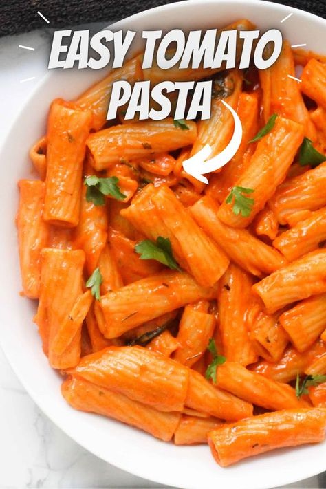 Easy Tomato Pasta Tomato Based Pasta, Creamy Tomato Pasta Recipes, Creamy Tomato Pasta, Tomato Pasta Recipe, Creamy Pasta Recipes, Easy Pasta Dinner, Rigatoni Pasta, Tomato Pasta Sauce, Pasta Fatta In Casa