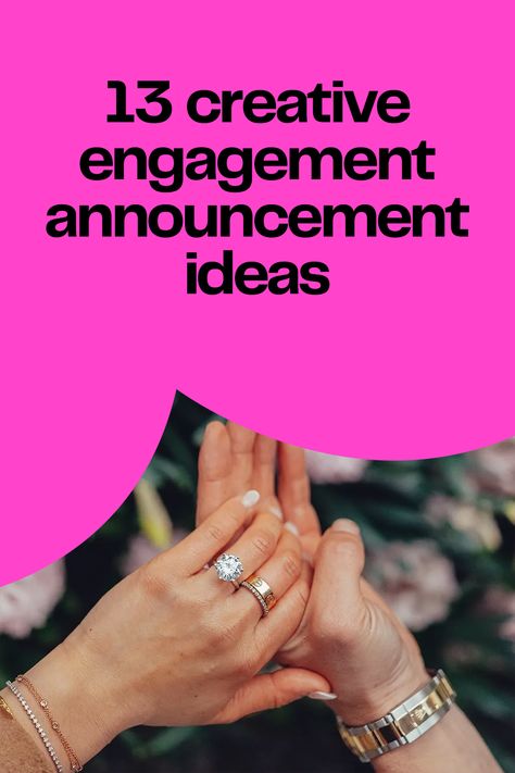 Creative engagement announcement ideas Fun Ways To Announce Engagement, Creative Ways To Announce Engagement, How To Announce Your Engagement, Proposal Announcement Ideas Social Media, Engagement Announcement Ideas Facebook, Engagement Announcement Ideas Unique, Unique Engagement Announcement, How To Announce Engagement, Ways To Announce Engagement