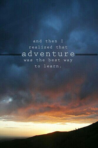 adventures Adventure Quotes, Best Inspirational Quotes, Super Ideas, A Quote, Travel Quotes, Great Quotes, Beautiful Words, Inspirational Words, Life Lessons