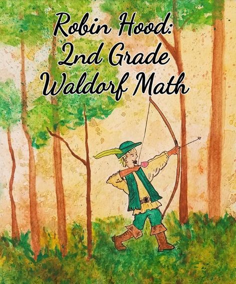 Robin Hood: 2nd Grade Waldorf Math | Etsy Waldorf Math 1st Grade, Waldorf Place Value Math, Waldorf Second Grade Math, Waldorf Skip Counting, Waldorf Grade 1 Painting, Fairy Tale Images, Waldorf Math, Kinesthetic Learning, Math Blocks