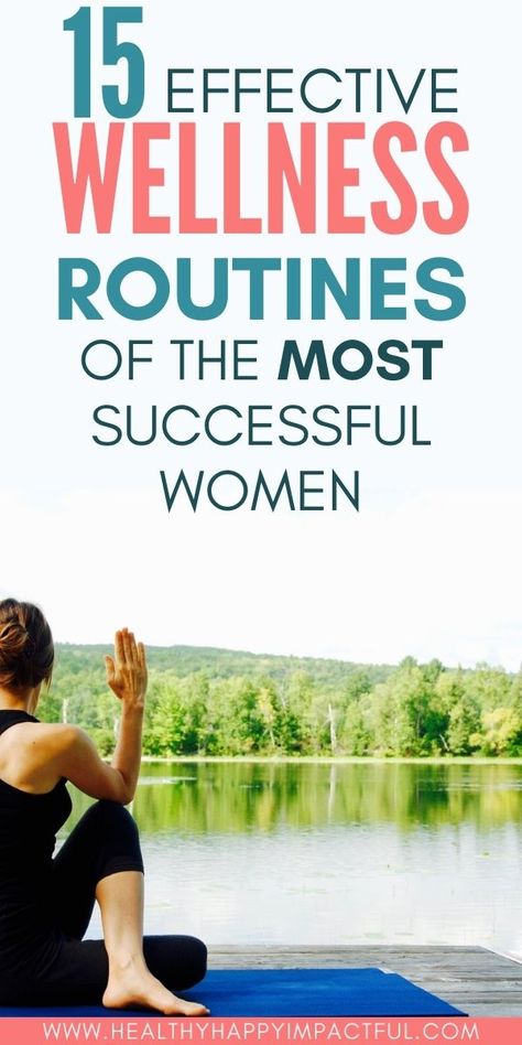 Looking to improve your wellness? Check out 15 wellness routines of America's most influential and successful women. Many of these women are also mothers but understand the necessity to take excellent care of themselves through a self-care routine. #morningroutines #dailywellness #wellnesstips Morning Wellness Routine, Women Wellness, Aesthetic Wellness, Healthy Woman, Wellness Aesthetic, Womens Health Care, Fitness For Women, Personal Wellness, Women Health Care