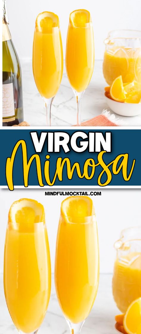 Nonalcoholic Mimosa, Virgin Mimosas, Virgin Mimosa Recipe, Virgin Mimosa, Brunch Baby Showers, Easy Mimosa, Mimosa Mocktail, Pregnancy Mocktails, Non Alcoholic Mimosa