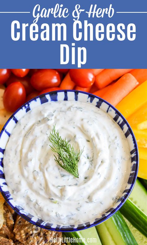 Savory Cream Cheese Dip, Yogurt Dill Dip, Cream Cheese Veggie Dip, Garlic Herb Dip, Garlic Herb Cream Cheese, Dill Dip Recipe, Vegetable Dip Recipe, Dill Dip Recipes, Garlic Cream Cheese