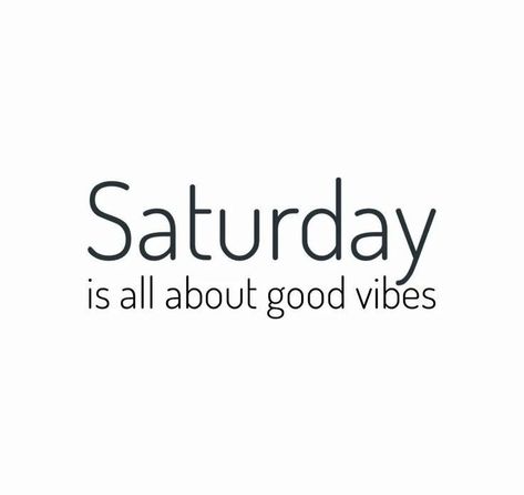 Quotes Background, Saturday Vibes, Saturday Quotes, G Morning, Morning Start, Days And Months, Quote Backgrounds, Chic Gifts, White Picture