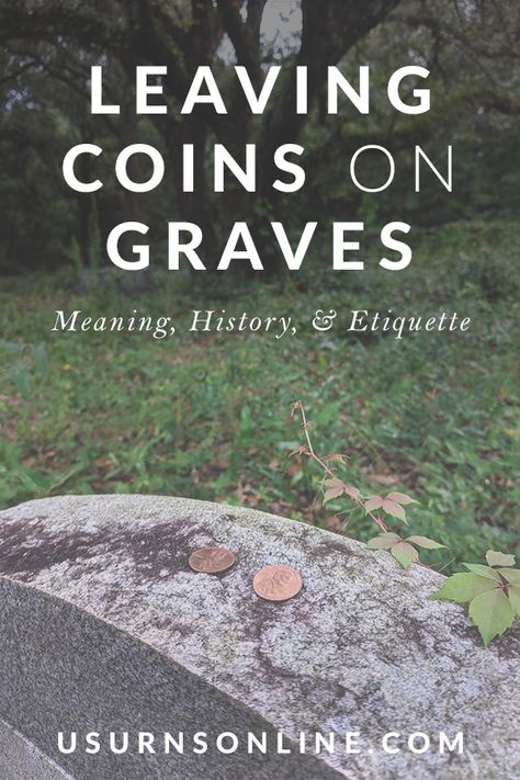 Here's why people leave coins on graves, how it (probably) started, and what it means - plus what each type of coin symbolizes. Interesting cemetery information from usurnsonline.com #cemetery #graves #interesting #taphophile Ideas For Cemetery Decorations, Graveside Decorations Diy Memorial, Grave Decorations Cemetery Ideas Diy, Grave Memorial Ideas Cemetery, Decorating Grave Sites Ideas Diy, Things To Leave At A Gravesite, Cemetary Decorating Ideas, Gravestone Decorations Cemetery, Grave Ideas Cemetery Decoration