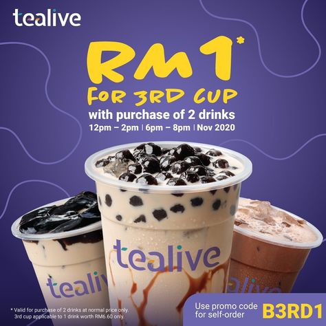 Tealive RM1 for 3rd Cup Promotion valid until 30 November 2020 Tealive Menu, Pizza Station, Beverage Poster, Digital Menu, Sport Poster Design, Food Poster Design, Promotional Design, Drinks Design, Instagram Feed Ideas