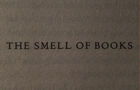 The Smell Of Books, Smell Of Books, Aesthetic Words, Brown Aesthetic, Some Words, Pretty Words, Quote Aesthetic, Book Aesthetic, Pretty Quotes