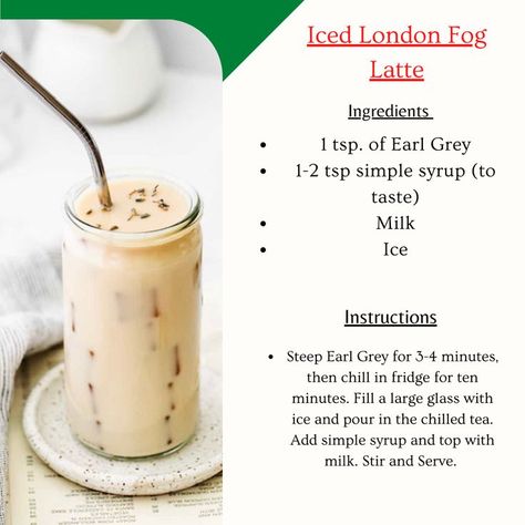 Iced London Fog Latte, Iced London Fog, Iced Tea Latte, Protein Powder Recipes Shakes, London Fog Latte, Diy Coffee Drinks, Milk Tea Recipes, Hot Drinks Recipes, Tea Drink Recipes