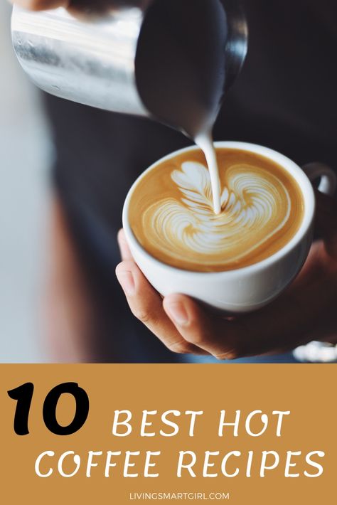 Best Hot Coffee Recipes Hot Expresso Recipes, Hot Cappuccino Recipe, Sweet Hot Coffee Recipes, Diy Fancy Coffee Drinks, Best Hot Coffee Recipe, Starbucks Hot Coffee Recipes, Instant Coffee Recipes Hot Drinks, Capachino Recipe Coffee Drinks, Hot Coffee Drink Recipes