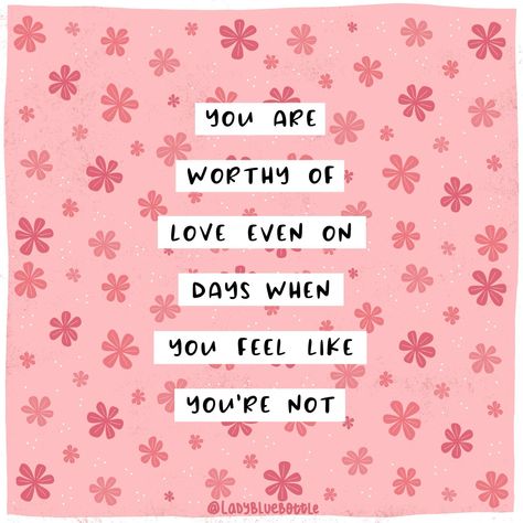 You are worthy of love today and every day.🩷 . I’m having one of those days. Every time I look in the mirror I’m struggling to love myself. I needed this reminder today and thought you might too.😘 . #youareworthy #youareloved #youreworthy #youreloved #loveyourbody #loveyourself #ladybluebottle Worthy Of Love, Love Myself, One Of Those Days, Blue Bottle, You Are Worthy, Those Days, Loving Your Body, Look In The Mirror, The Mirror