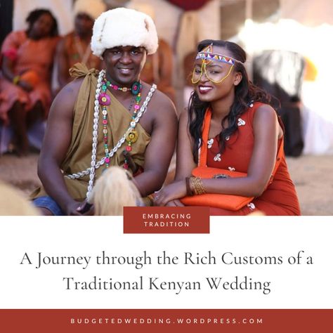 Kenyan Wedding Traditions, Wedding Superstitions, Kenyan Wedding, Maasai People, Kitenge Dress, Cultural Wedding, Vibrant Outfits, Family Presents, Wedding Ceremony Flowers