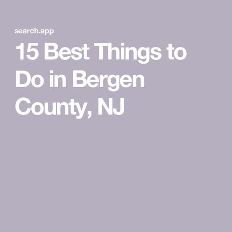 15 Best Things to Do in Bergen County, NJ Medieval Times Dinner, Bergen County New Jersey, Bergen County, Performing Arts Center, Nature Preserve, Best Cities, Us Travel, Theme Park, New Jersey