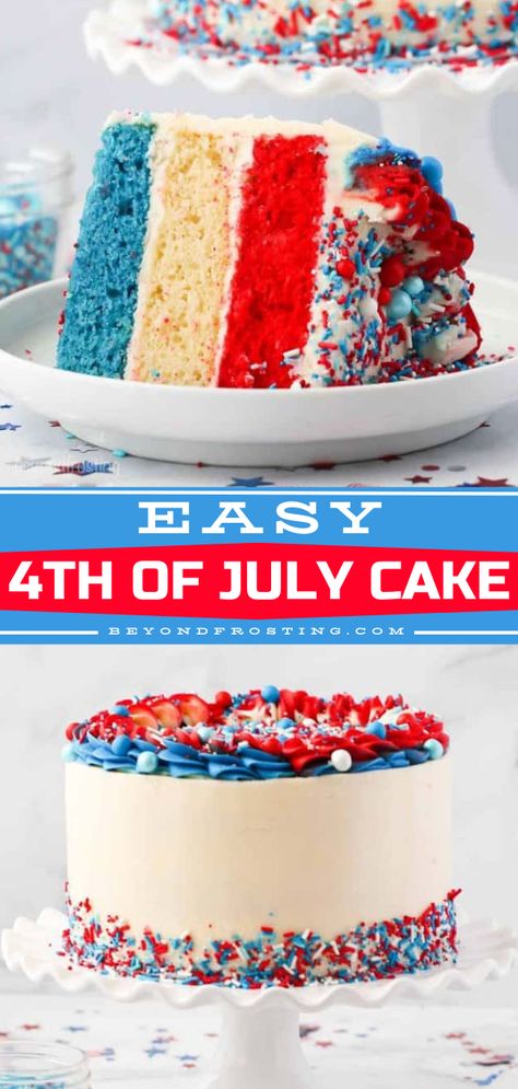 The perfect 4th of July dessert! It starts with a moist vanilla cake. Layered and decorated in red, white, and blue, this Easy 4th of July Cake with vanilla buttercream is sure to be a hit. Save this 4th of July recipe! 4th Of July Dessert Ideas, Fourth Of July Cake, 4th Of July Dessert, Patriotic Cake, Fourth Of July Cakes, Blue Birthday Cakes, July Desserts, Patriotic Desserts, 4th Of July Cake