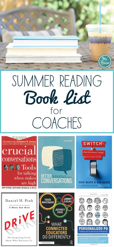 6 Books on My Summer Reading List. And How I Chose Them. | Ms. Houser Instructional Coaching Tools, Teacher Coaching, Academic Coach, Reading Coach, Instructional Leadership, Teacher Leadership, Literacy Specialist, Literacy Coach, Teacher Leader