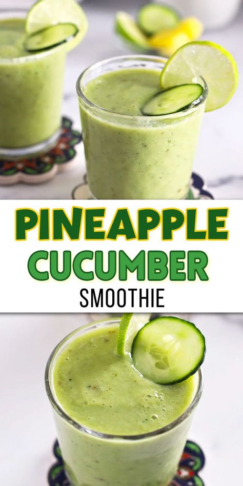 Glasses of a thick smoothie with pineapples and cucumber with Pinterest overlay. Pineapple Cucumber Smoothie, Pineapple Cucumber, Meal Replacement Drinks, Cucumber Smoothie, Smoothie Fruit, Smoothie Recipes Healthy Breakfast, Creamy Smoothies, Smoothie Drink Recipes, Best Smoothie Recipes