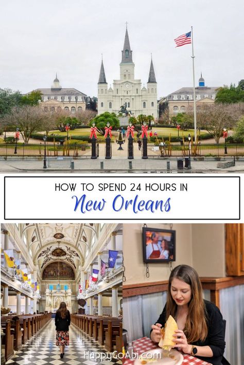 How to Spend 24 Hours in New Orleans New Orleans Travel Guide, St Louis Cathedral, Louisiana Travel, Visit New Orleans, Quick Getaway, New Orleans Travel, Us Travel Destinations, Travel Planning, In The Beginning