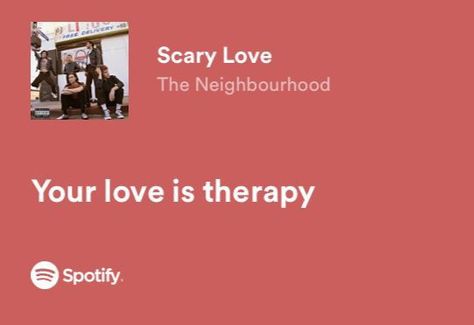 Lyrics The Neighbourhood, Love Lyrics Spotify, Spotify Lyrics Aesthetic, Lyrics Spotify, Love Lyrics, Meaningful Lyrics, Spotify Lyrics, Favorite Lyrics, Lyrics Aesthetic