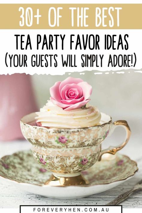 Image of a cupcake in a teacup. Text overlay: 30+ of the best tea party favor ideas (your guests will simply adore!) Tea Party Favor Ideas, Tea Party Bridal Shower Favors, Tea Party Favor, Party Favor Ideas, Tea Party Bridal, Tea Party Favors, Tea Party Bridal Shower, Beautiful Tea, Favor Ideas