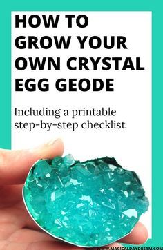 How to make crystal egg geodes (or diamonds in a lid) - Magical Daydream: grow your own crystal egg geode in an eggshell with alum, fun DIY, craft or science project for children. Including a free printable checklist in blogpost Egg Geodes, Grow Your Own Crystals, Borax Crystals, Growing Crystals, How To Make Crystals, Crystal Egg, Diy Crystals, Science Experiments Kids, Science For Kids