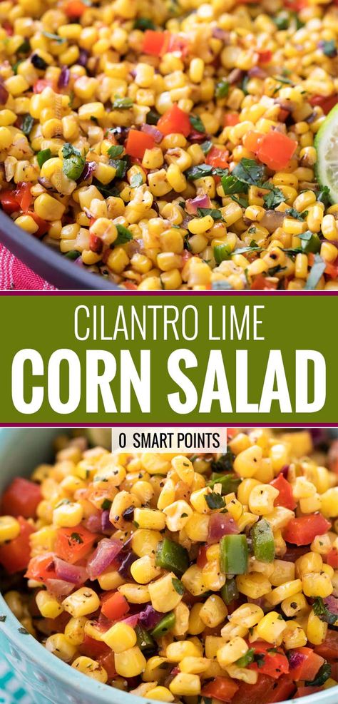 Lime Corn Salad, Cilantro Lime Corn, Lime Corn, Cilantro Corn, Corn Salad Recipes, Lake Food Ideas Summer, Food Ideas Summer, Lake Food Ideas, Summer Corn Salad