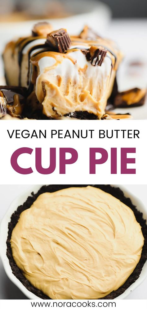 Vegan Peanut Butter Pie, Cup Pie, Vegan Peanut Butter Cups, Smoothies Vegan, Vegan Whipped Cream, Vegan Baking Recipes, Plant Based Desserts, Vegan Pie, Lost 100 Pounds