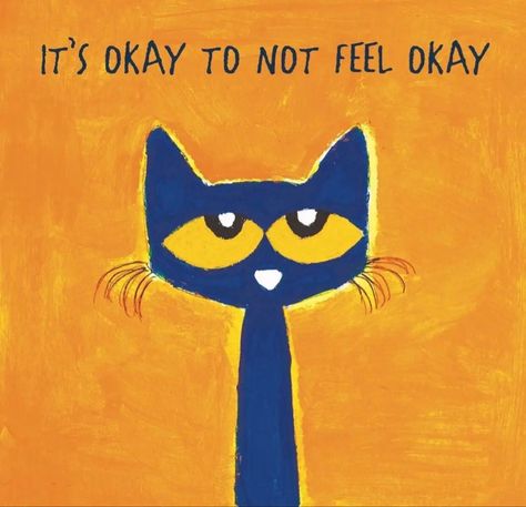 pete the cat inspirational pic Cat Quotes Wallpaper, Pete The Cat Art, Clay Pigeons, Wallpaper Themes, Pete The Cat, Iphone Wallpaper Themes, Blue Cat, Cat Posters, Cat Quotes